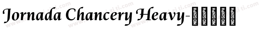 Jornada Chancery Heavy字体转换